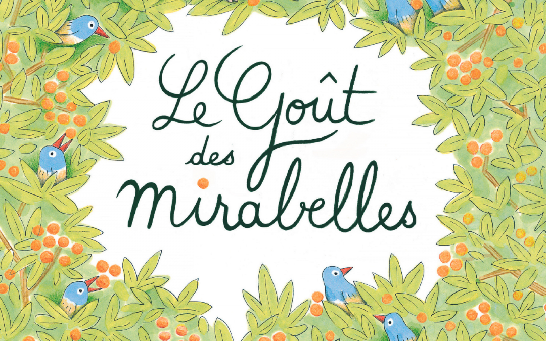 Atelier : Le Goût des mirabelles (public de 6 à 10 ans)