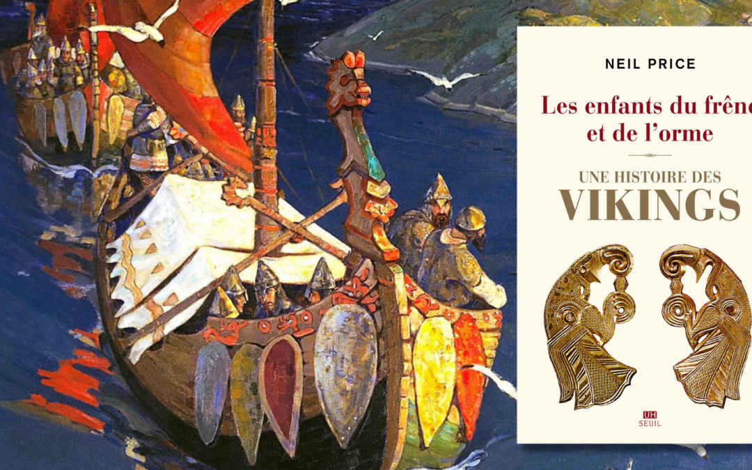 Les Enfants du frêne et de l’orme – Une histoire des Vikings