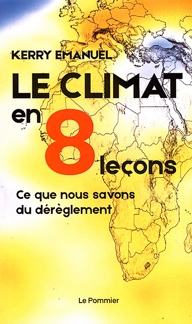 Huit leçons sur le climat, Ed. Le Pommier, 2022