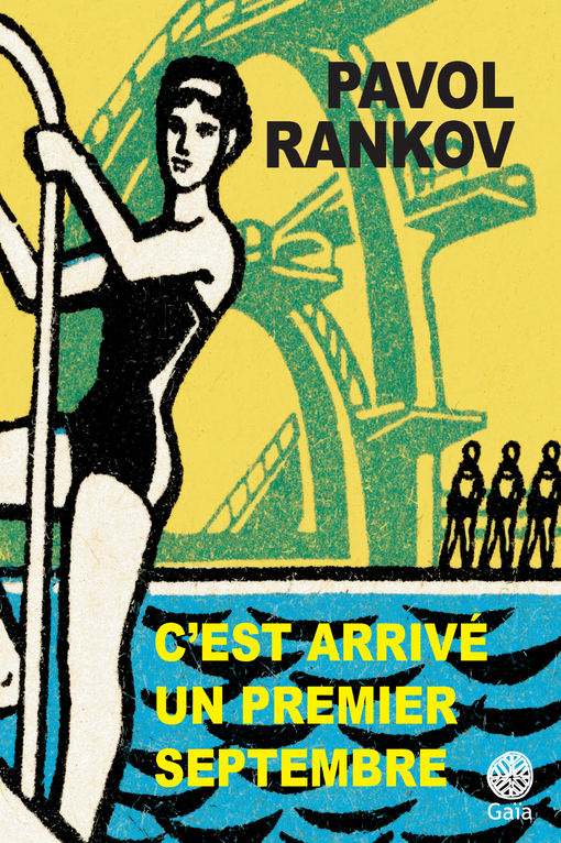 Livre : C’est arrivé un premier septembre, Pavol Rankov (Ed. Gaïa), 2021