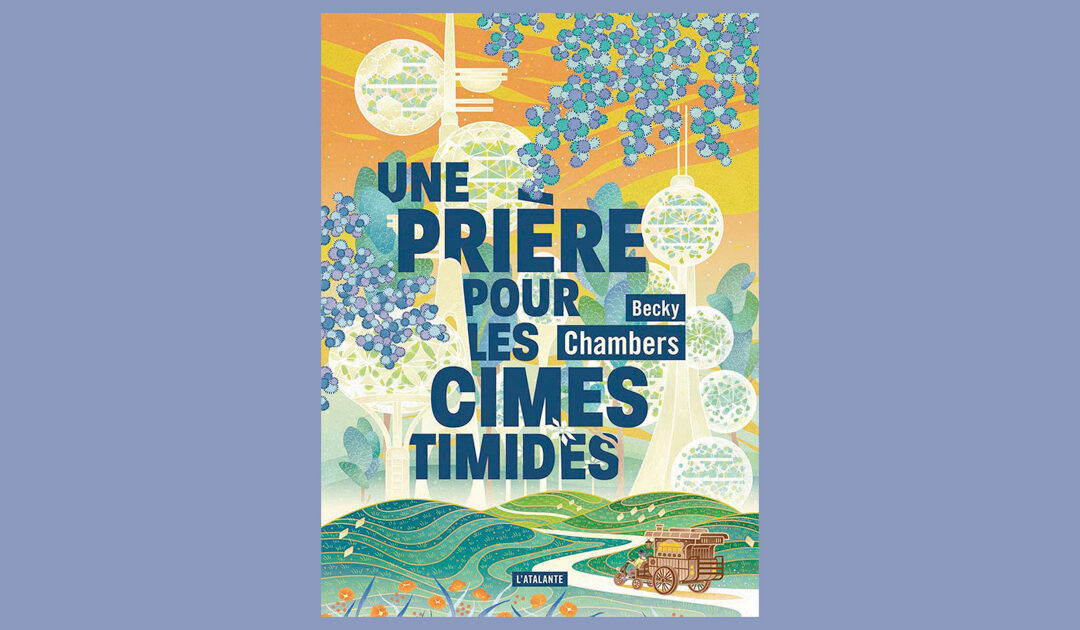 SF : Le monde intouchable de Becky Chambers