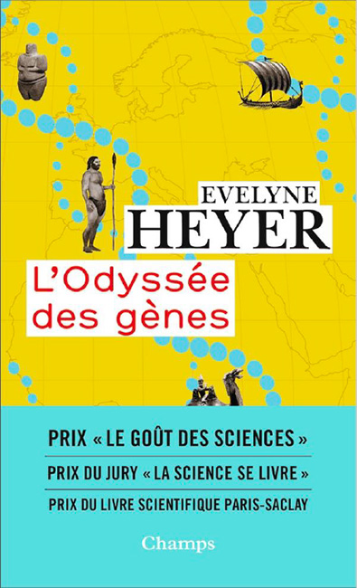 L’Odyssée des gènes, Evelyne Heyer (Flammarion, 2022)