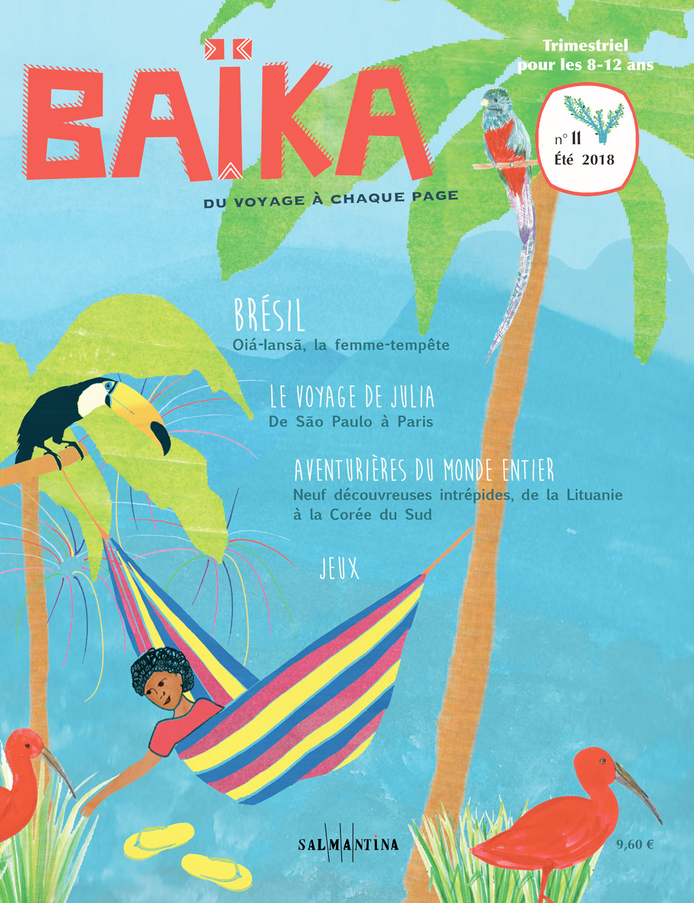 Magazine Baïka : le Brésil