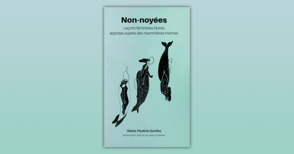 Non-noyées (Les liens qui libèrent, 2024 - traduit en collectif)