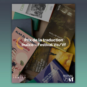 Prix Inalco / Vo-Vf, traduire les langues rares dans l’édition française