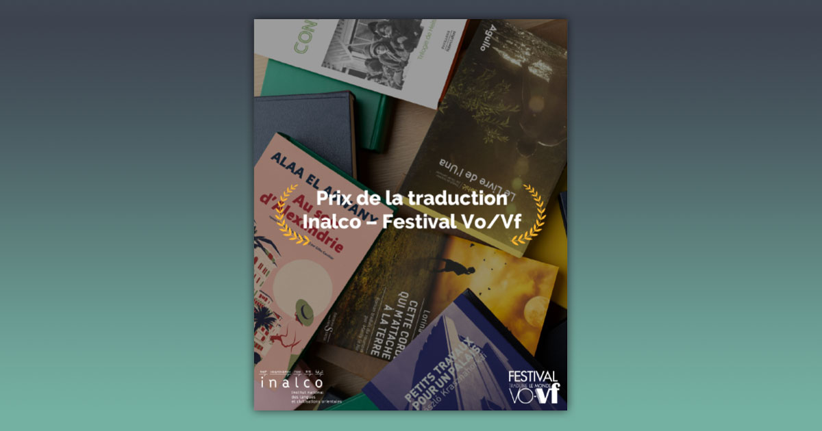Prix Inalco / Vo-Vf, traduire les langues rares dans l’édition française