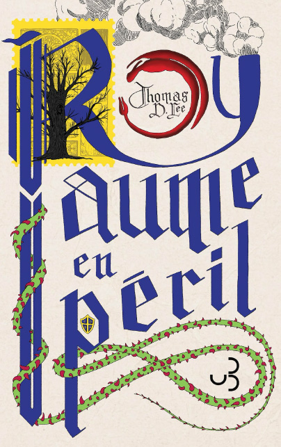 Royaume en péril Thomas D. Lee, traduit de l’anglais par Thibaud Eliroff (Christian Bourgois, 2025)<br />
