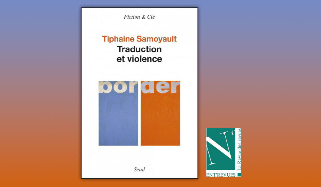 Traduction et violence avec la revue Po&sie