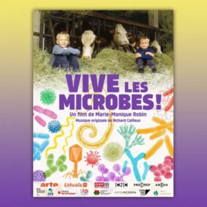 Ciné-débat : Vive les microbes !